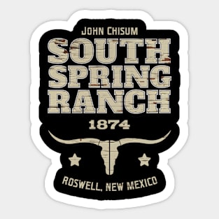 South Spring Ranch - John Chisum Sticker